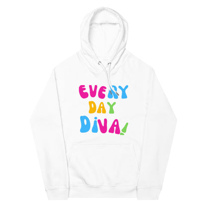 Everyday Diva Neon  hoodie