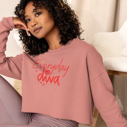 Everyday Diva Crop Sweatshirt