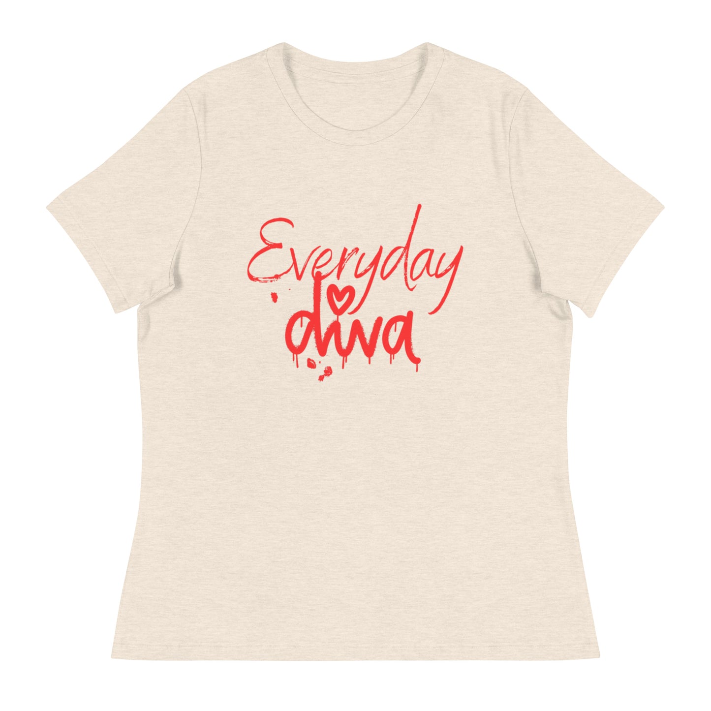 Everyday Diva Relaxed T-Shirt