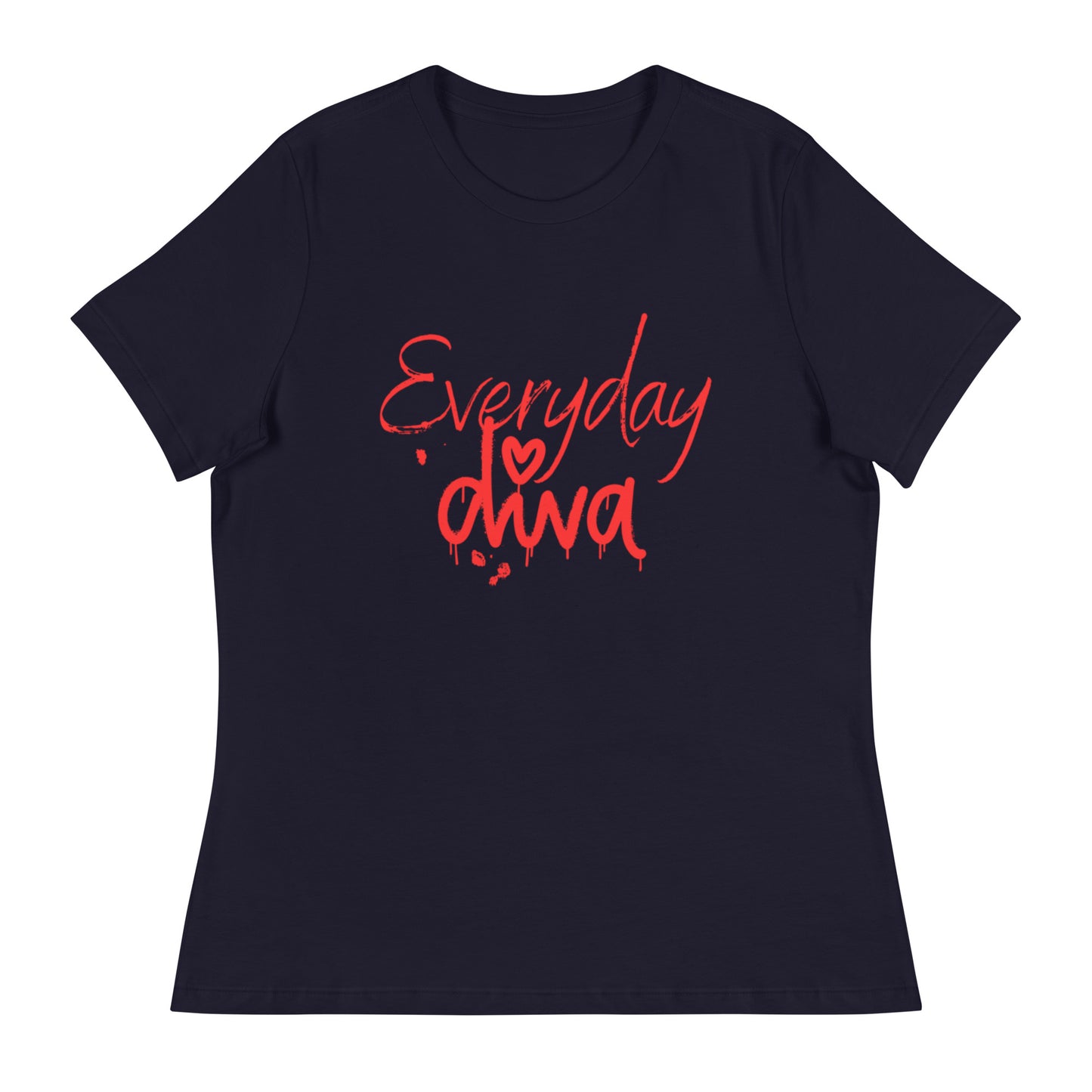 Everyday Diva Relaxed T-Shirt